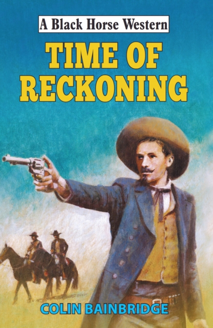 Book Cover for Time of Reckoning by Colin Bainbridge