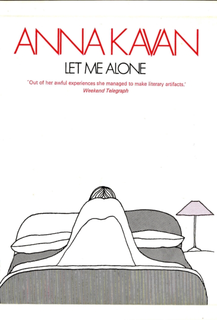 Book Cover for Let Me Alone by Anna Kavan