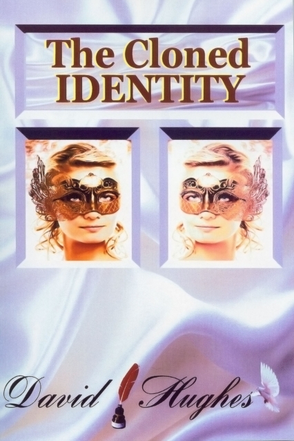 Book Cover for Cloned Identity by David Hughes