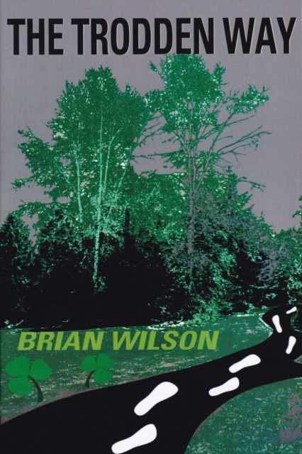 Book Cover for Trodden Way by Brian Wilson