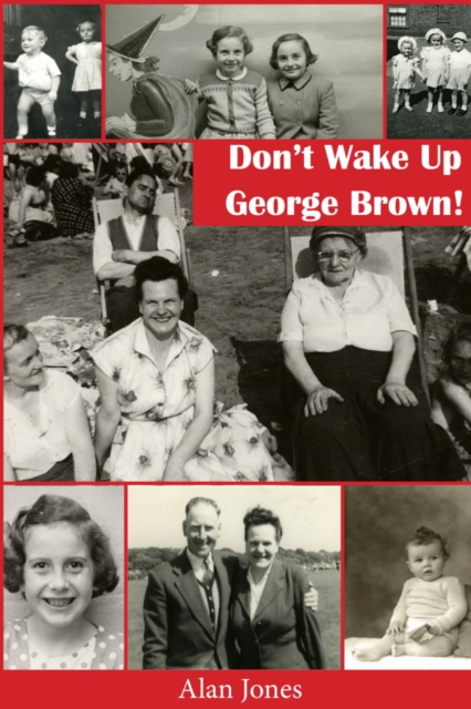 Book Cover for Don't Wake Up George Brown! by Alan Jones