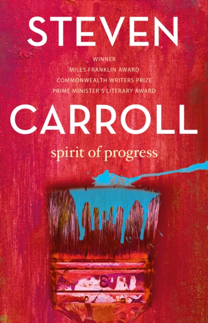 Book Cover for Spirit of Progress by Steven Carroll