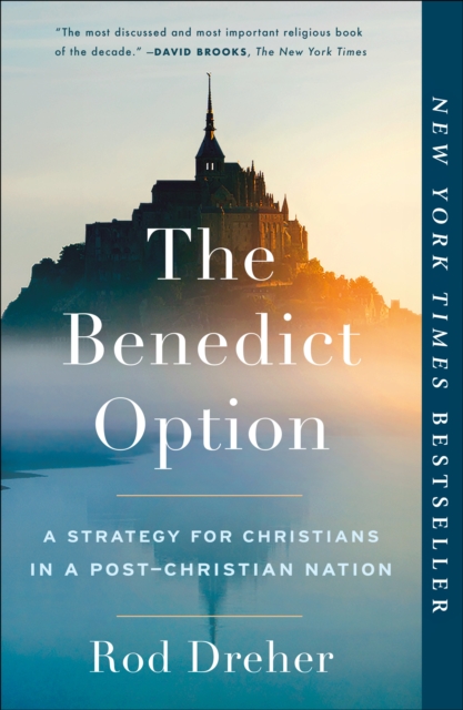 Book Cover for Benedict Option by Rod Dreher