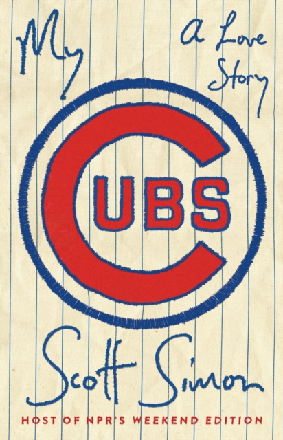 Book Cover for My Cubs by Scott Simon