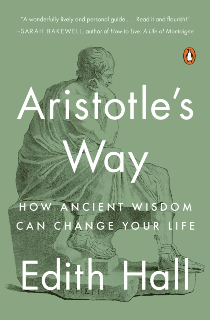 Book Cover for Aristotle's Way by Edith Hall