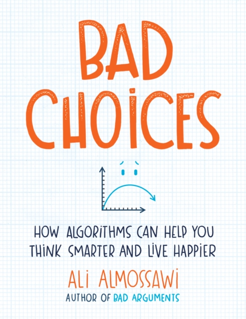 Book Cover for Bad Choices by Ali Almossawi