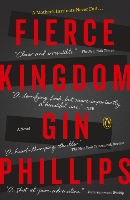 Book Cover for Fierce Kingdom by Gin Phillips