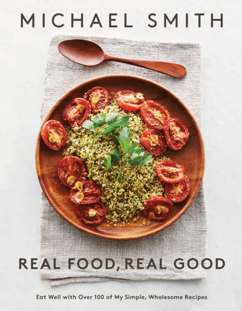 Book Cover for Real Food, Real Good by Smith, Michael