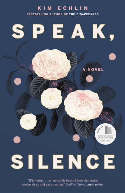 Book Cover for Speak, Silence by Echlin, Kim