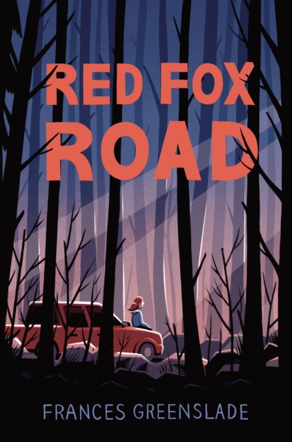 Book Cover for Red Fox Road by Frances Greenslade