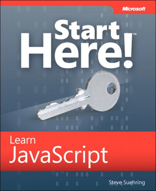 Book Cover for Start Here! Learn JavaScript by Suehring, Steve