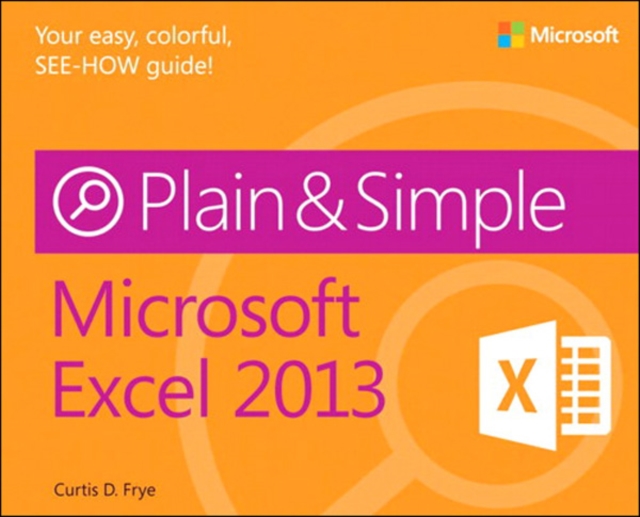 Book Cover for Microsoft Excel 2013 Plain & Simple by Curtis Frye