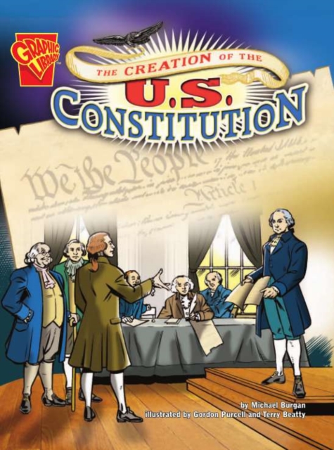 Book Cover for Creation of the U.S. Constitution by Burgan, Michael