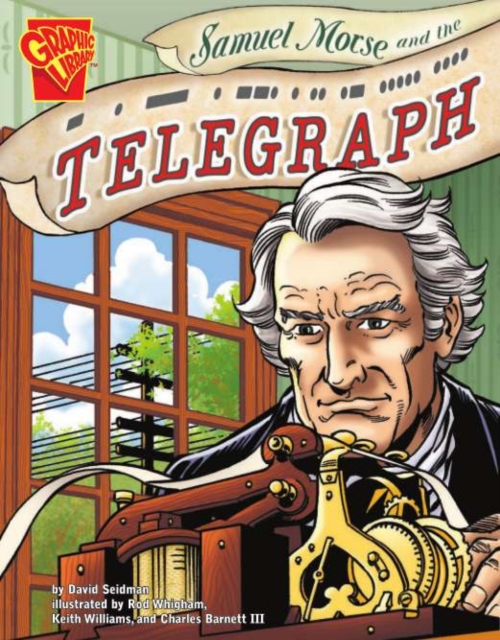 Book Cover for Samuel Morse and the Telegraph by David Seidman