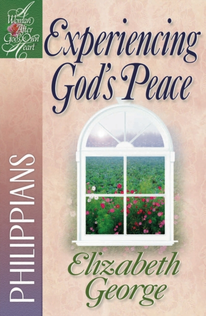 Book Cover for Experiencing God's Peace by Elizabeth George