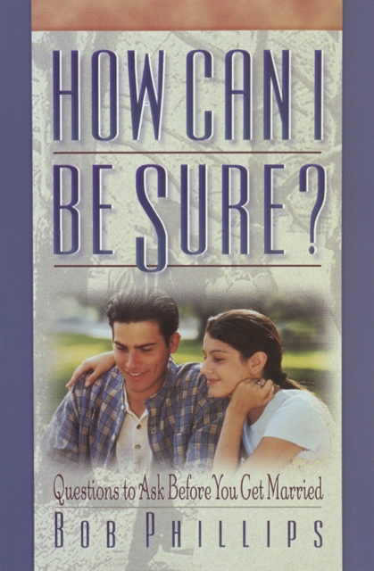 Book Cover for How Can I Be Sure? by Bob Phillips