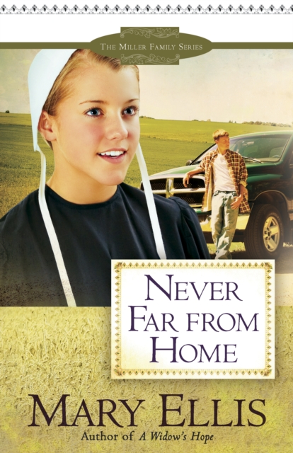 Book Cover for Never Far from Home by Mary Ellis