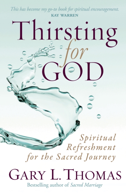 Book Cover for Thirsting for God by Gary L. Thomas