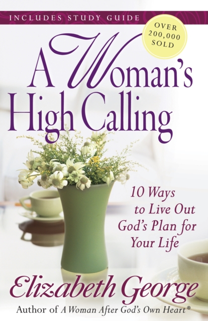 Book Cover for Woman's High Calling by Elizabeth George