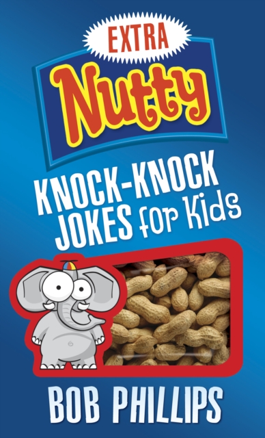 Book Cover for Extra Nutty Knock-Knock Jokes for Kids by Bob Phillips