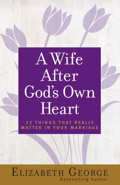Book Cover for Wife After God's Own Heart by Elizabeth George