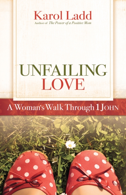 Book Cover for Unfailing Love by Karol Ladd