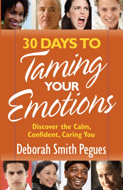 Book Cover for 30 Days to Taming Your Emotions by Deborah Smith Pegues