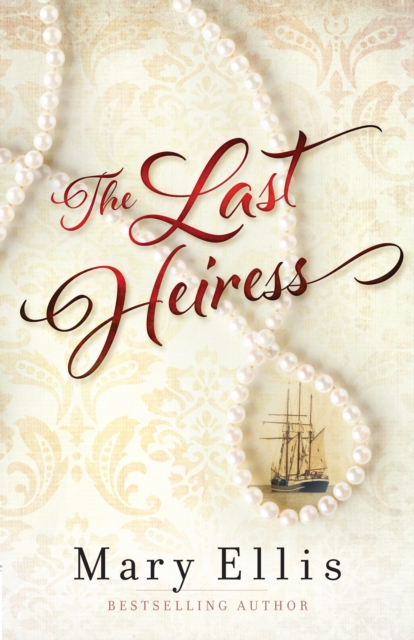 Book Cover for Last Heiress by Mary Ellis