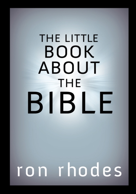 Book Cover for Little Book About the Bible by Ron Rhodes