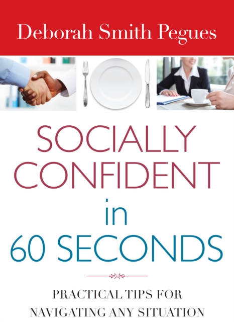 Book Cover for Socially Confident in 60 Seconds by Deborah Smith Pegues