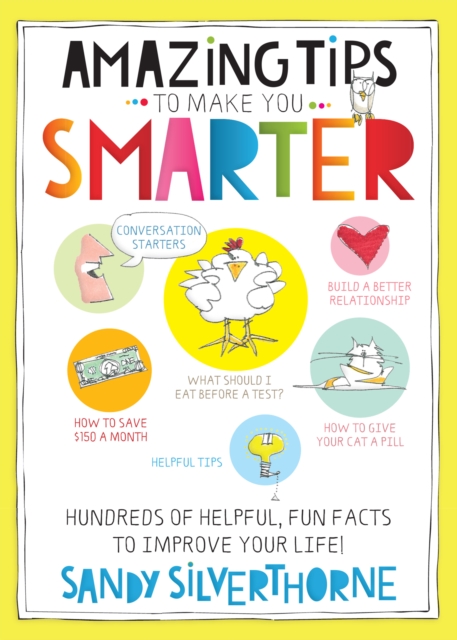 Book Cover for Amazing Tips to Make You Smarter by Sandy Silverthorne