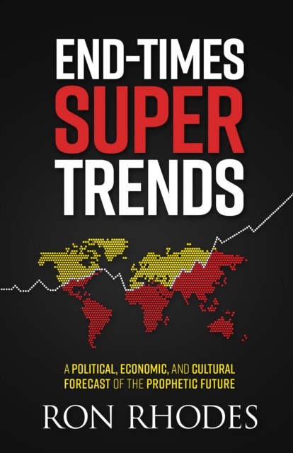 Book Cover for End-Times Super Trends by Ron Rhodes