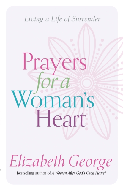 Book Cover for Prayers for a Woman's Heart by Elizabeth George