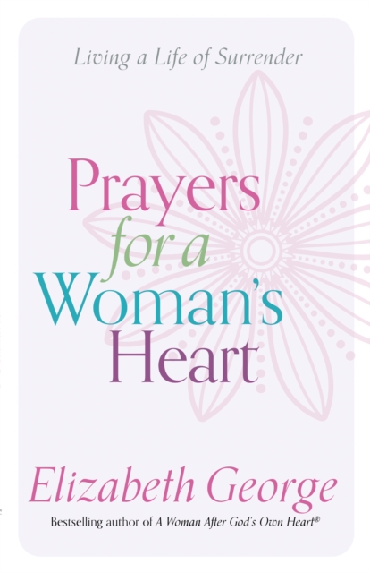 Book Cover for Prayers for a Woman's Heart by George, Elizabeth