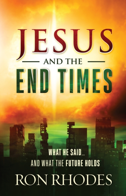 Book Cover for Jesus and the End Times by Ron Rhodes