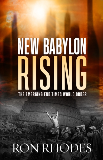 Book Cover for New Babylon Rising by Ron Rhodes