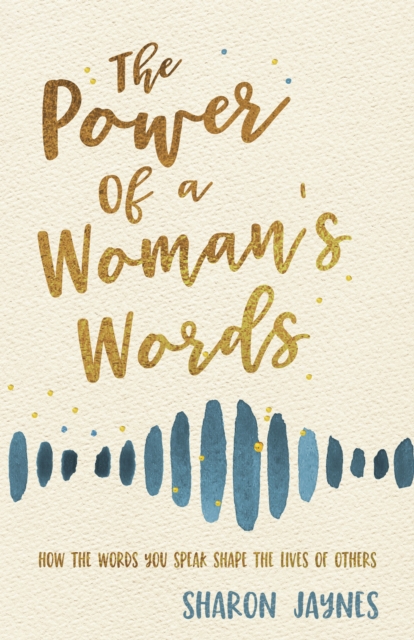 Book Cover for Power of a Woman's Words by Sharon Jaynes