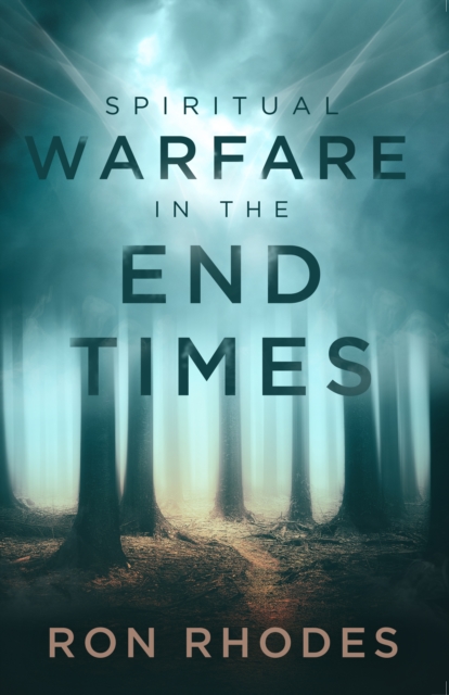 Book Cover for Spiritual Warfare in the End Times by Ron Rhodes