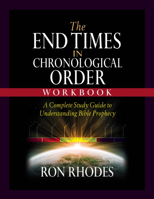 Book Cover for End Times in Chronological Order Workbook by Ron Rhodes