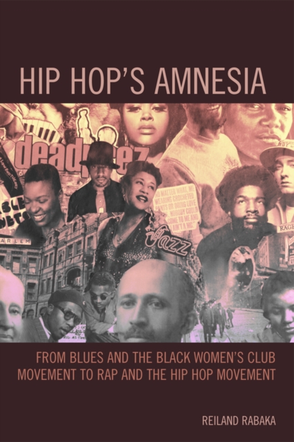 Book Cover for Hip Hop's Amnesia by Reiland Rabaka