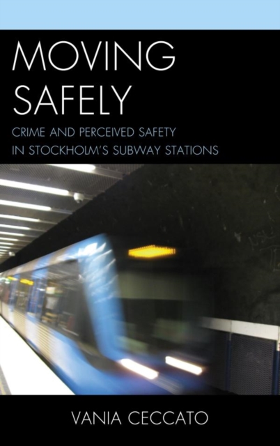 Book Cover for Moving Safely by Ceccato, Vania