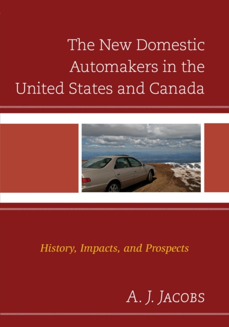 Book Cover for New Domestic Automakers in the United States and Canada by A. J. Jacobs