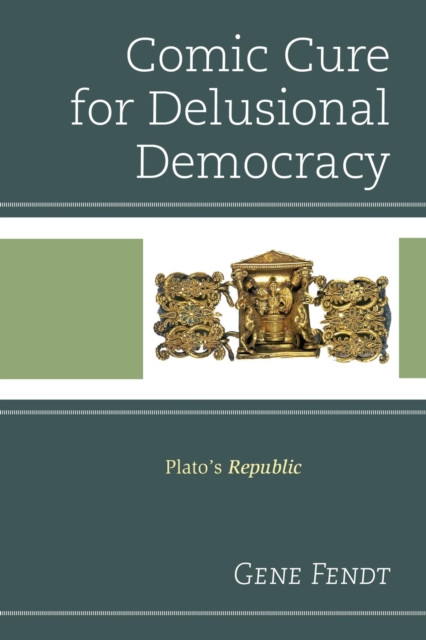 Book Cover for Comic Cure for Delusional Democracy by Gene Fendt