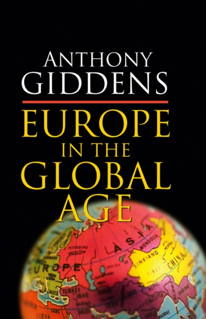 Book Cover for Europe in the Global Age by Anthony Giddens