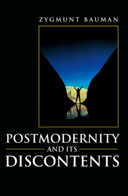 Book Cover for Postmodernity and its Discontents by Bauman, Zygmunt