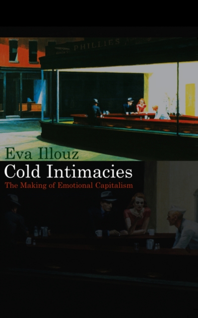 Book Cover for Cold Intimacies by Eva Illouz