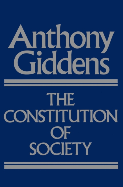 Book Cover for Constitution of Society by Anthony Giddens