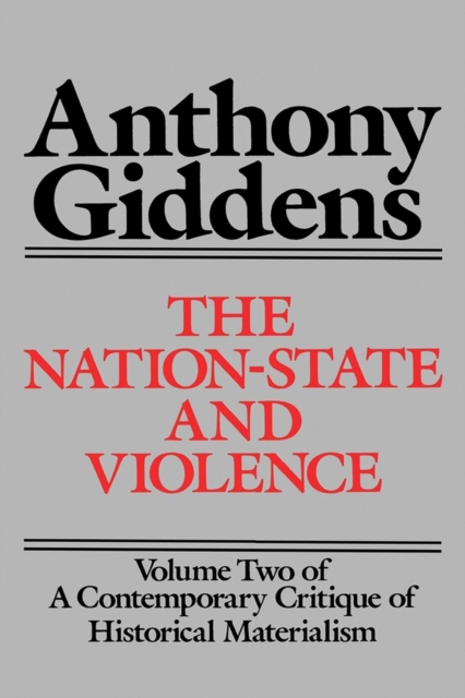 Book Cover for Nation-State and Violence by Anthony Giddens