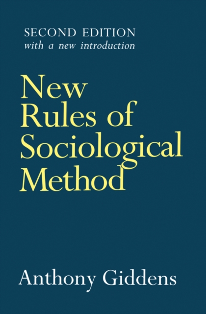 Book Cover for New Rules of Sociological Method by Anthony Giddens