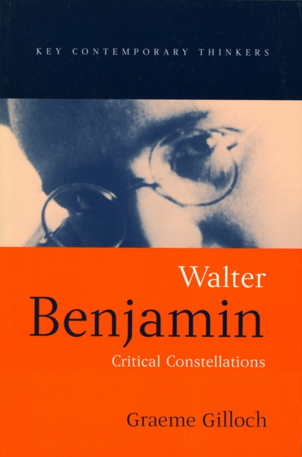 Book Cover for Walter Benjamin by Graeme Gilloch